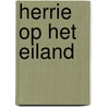 Herrie op het eiland door Carlo Boszhard