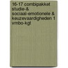 16-17 combipakket studie-& sociaal-emotionele & keuzevaardigheden 1 vmbo-kgt by Sandra Huigen