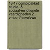 16-17 combipakket studie- & sociaal-emotionele vaardigheden 2 vmbo-t/havo/vwo door Sandra Huigen