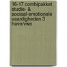 16-17 Combipakket Studie- & Sociaal-emotionele vaardigheden 3 havo/vwo door Sandra Huigen