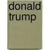 Donald Trump door Hajo Smit