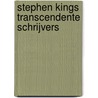 Stephen kings transcendente schrijvers door Joeri Pacolet