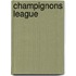 Champignons League