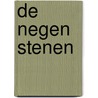 De negen stenen door Valérie Reijers