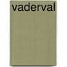 Vaderval door Peter Drehmanns