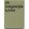 De toegewijde tuinier door John Le Carré