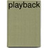 Playback
