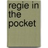 Regie in the pocket