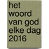 Het Woord van God elke dag 2016