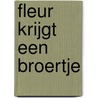Fleur krijgt een broertje by Johan Stuyck