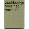 Zoekboekje voor het Vormsel door Frank Pollet