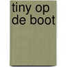 Tiny op de boot door Onbekend