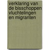 Verklaring van de bisschoppen Vluchtelingen en Migranten by Licap