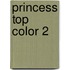 Princess Top Color 2