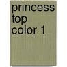 Princess Top Color 1 door Onbekend