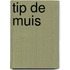 Tip de Muis