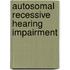 Autosomal recessive hearing impairment