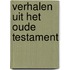 Verhalen uit het Oude Testament