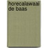 Horecalawaai de baas