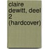 Claire DeWitt, deel 2 (hardcover)