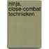 NINJA, Close-combat technieken