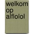 Welkom op Alflolol
