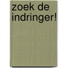 Zoek de indringer! door Larousse