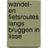 Wandel- en Fietsroutes langs bruggen in Lisse