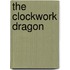 The clockwork dragon