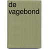 De Vagebond door Lode Bolckmans