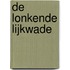 De lonkende lijkwade