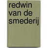 Redwin van de smederij door Jarry