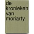 De kronieken van Moriarty