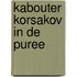 Kabouter Korsakov in de puree
