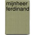 Mijnheer Ferdinand