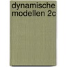 Dynamische modellen 2c door Frans Leynse