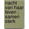 Nacht van haar leven ; Samen sterk by Kate Hardy
