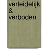 Verleidelijk & verboden by Jane Porter