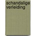 Schandalige verleiding