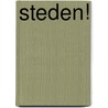 Steden! by Don Muschter