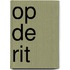 Op de Rit