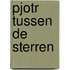 Pjotr tussen de sterren
