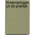 Filmervaringen uit de praktijk