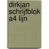 Dirkjan schrijfblok a4 lijn by Mark Retera