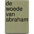 De woede van Abraham