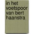 In het voetspoor van Bert Haanstra