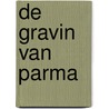 De gravin van Parma by Sandor Márai