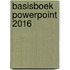 Basisboek Powerpoint 2016
