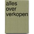 Alles over verkopen