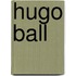 Hugo Ball